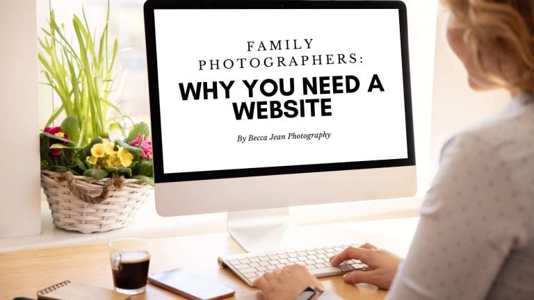 Why a Website Is Essential for a Successful Family Photography Business